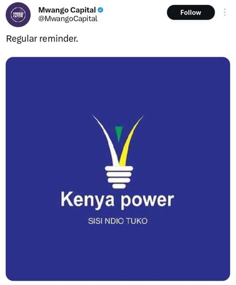 Mwango capital mwangocapital follow regular reminder. kenya power sisi ndio tuko