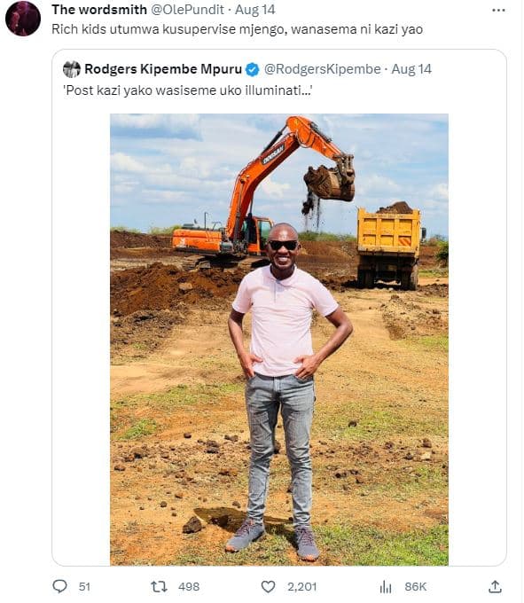 The wordsmith olepundit aug 14 rich kids utumwa kusupervise mjengo wanasema ni k