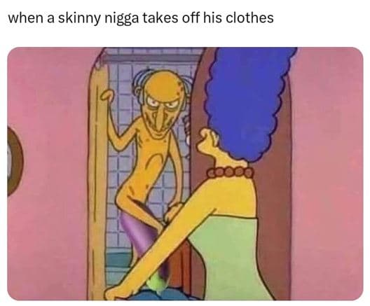 When a skinny nigga takes off his clothes