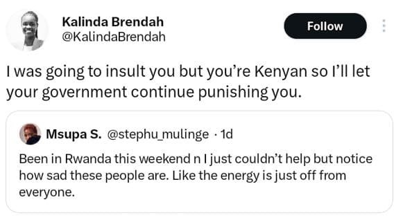Kalinda brendah kalindabrendah follow was going to insult you but you're kenyan