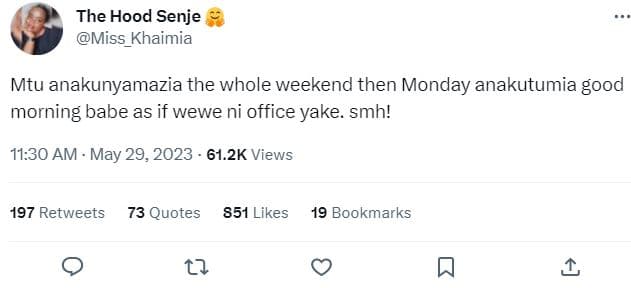 The hood senje miss khaimia mtu anakunyamazia the whole weekend then monday anak