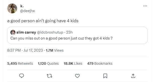 Deejhx good person ain't going have 4 kids slim carrey idcbroshutup 23h can you