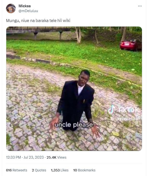 Mickss mdeluluu mungu niue na baraka tele hii wiki 9 fkok laywasa uncle please 1