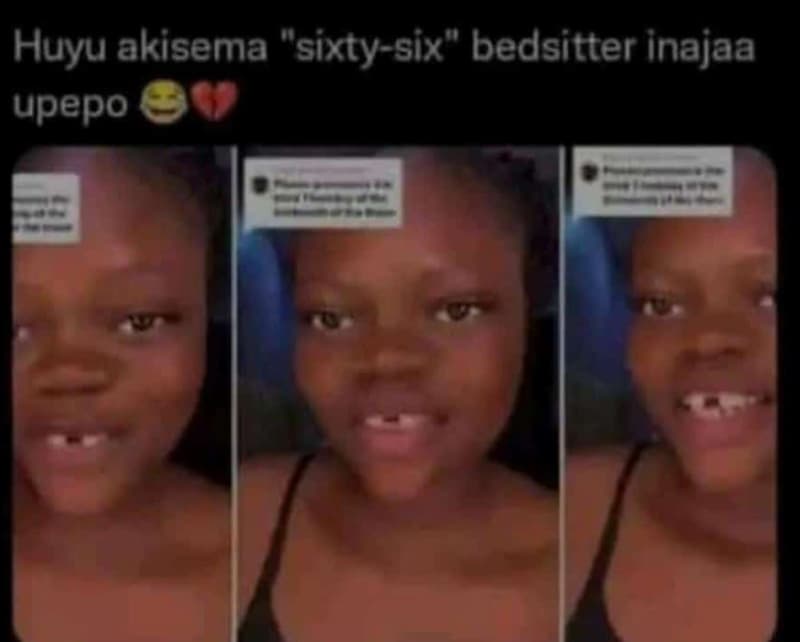 Huyu akisema sixty six bedsitter inajaa upepo