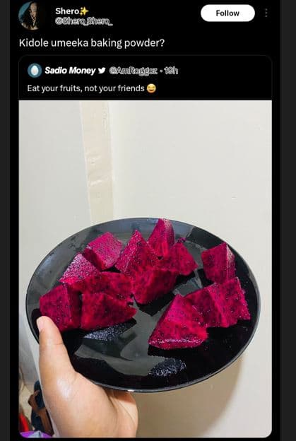 Shero 0shadgnen follow kidole umeeka baking powder? sadio money amroggoz ih eat