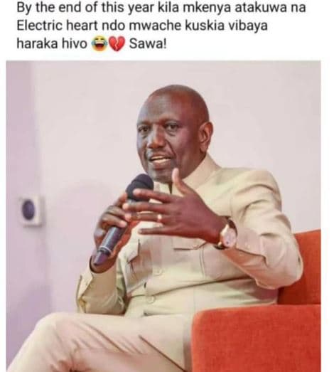 By the end of this year kila mkenya atakuwa na electric heart ndo mwache kuskia