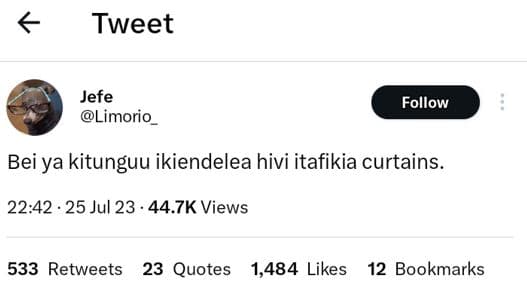 Tweet jefe limorio follow bei ya kitunguu ikiendelea hivi itafikia curtains_ 22.