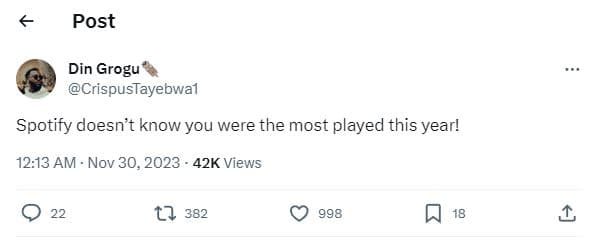 Post din grogu crispustayebwal spotify doesn't know you were the most played thi