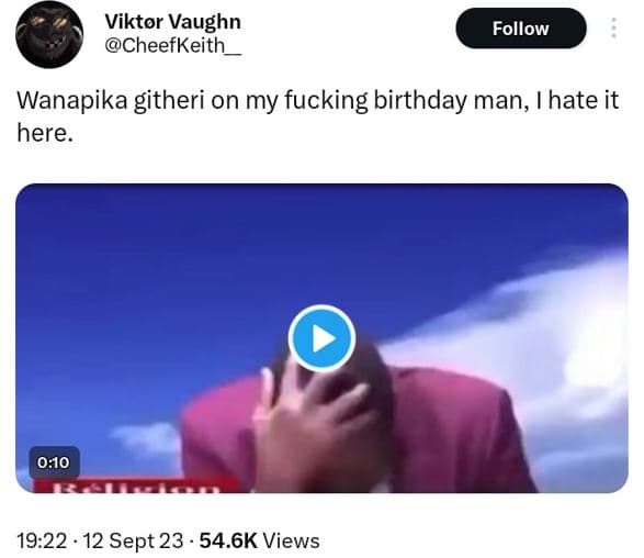 Viktor vaughn cheefkeith follow wanapika githeri on my fucking birthday man hate