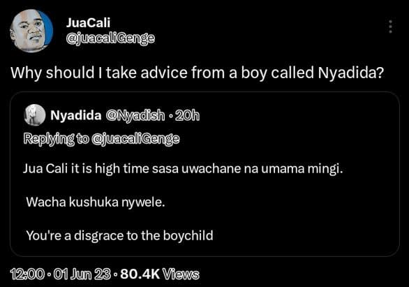 Juacali juacalfgenge why should i take advice from a boy called nyadida? nyadida