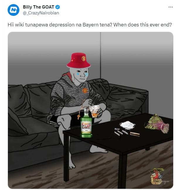 Billy the goat _crazynairobian hii wiki tunapewa depression na bayern tena? when