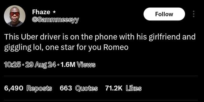 Fhaze mmee follow this uber driver is on the phone with his girlfriend and giggl