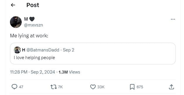 Post mxvszn me lying at work h batmansdadd sep 2 love helping people 11.28 pm se