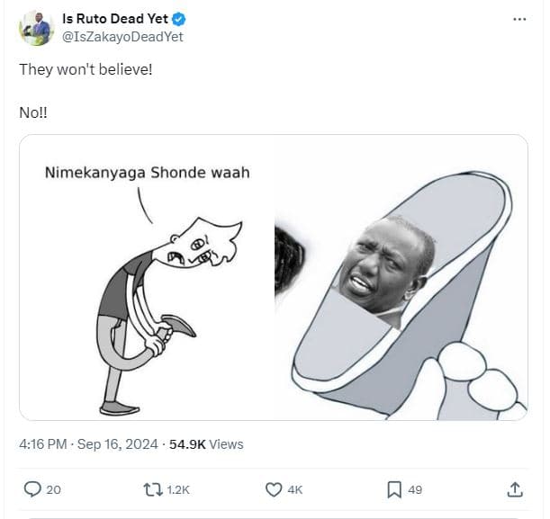 Is ruto dead yet iszakayodeadyet they won't believe! nol! nimekanyaga shonde waa