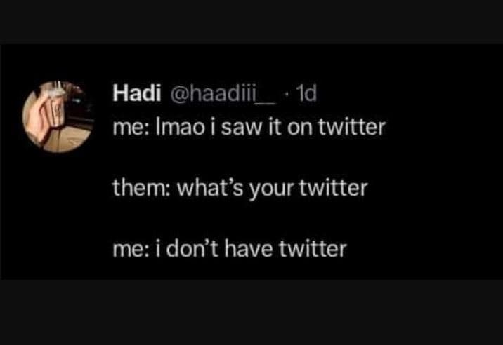Hadi haadiii id me imao isaw it on twitter them what's your twitter me i don't h