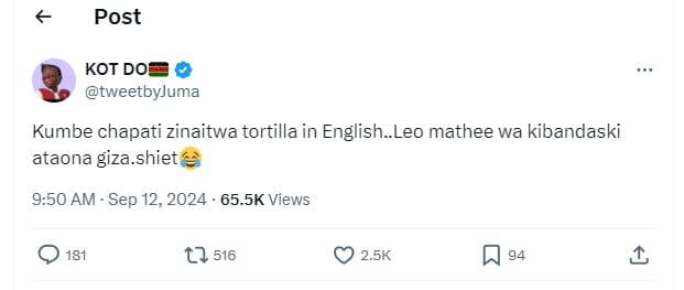 Post kot do tweetbyjuma kumbe chapati zinaitwa tortilla in english._leo mathee w