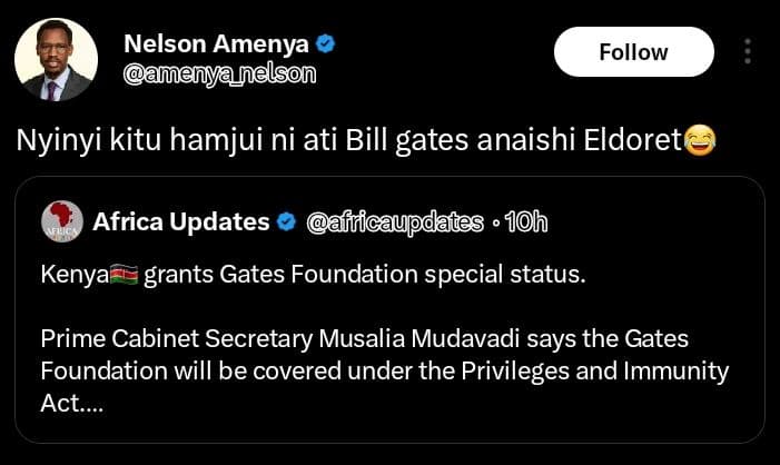 Nelson amenya menyanelson follow nyinyi kitu hamjui ni ati bill gates anaishi el