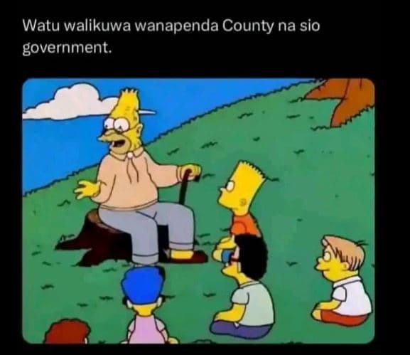 Watu walikuwa wanapenda county na sio government.