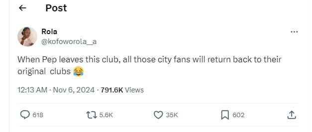 Post rola kofoworola when pep leaves this club, all those city fans will return