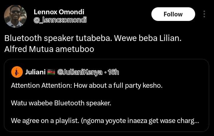 Lennox omondi lennoxomond follow bluetooth speaker tutabeba. wewe beba lilian. a