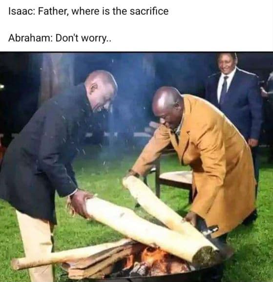 Isaac father where is the sacrifice abraham don't worry.