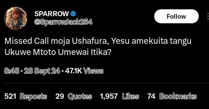 Sparrow sparowack254 follow missed call moja ushafura, yesu amekuita tangu ukuwe