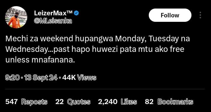 Leizermaxtm mleisanka follow mechi za weekend hupangwa monday tuesday na wednesd