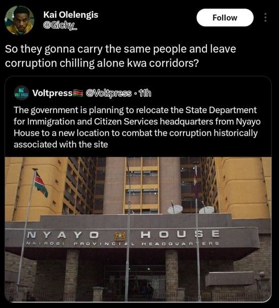 Kai olelengis gichy follow so they gonna carry the same people and leave corrupt