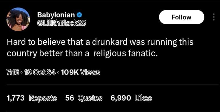 Babylonian lfuchblack25 follow hard to believe that a drunkard was running this