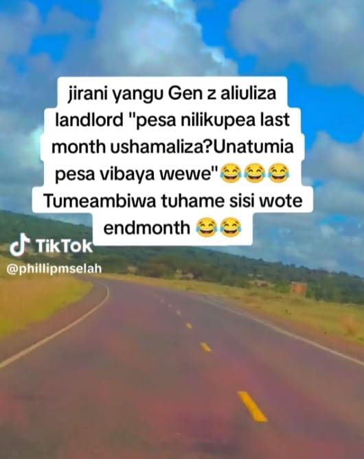 Jirani yangu gen z aliuliza landlord pesa nilikupea last month ushamaliza?unatum