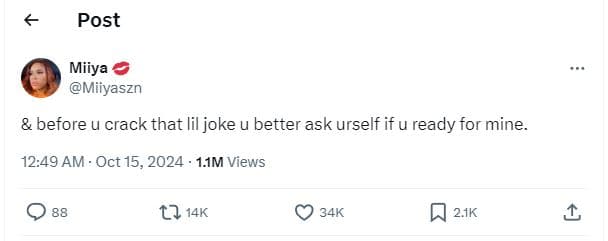 Post miiya miiyaszn before u crack that lil joke u better ask urself if u ready