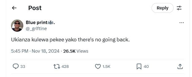 Post reply 7 blue print griftine ukianza kulewa pekee yako there's no going back