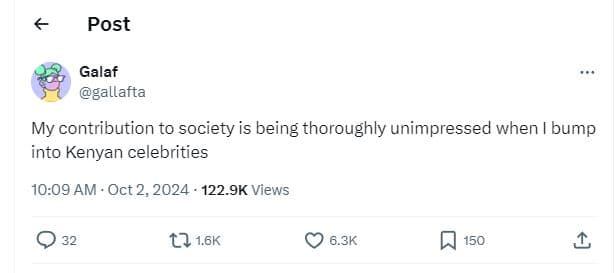 Post galaf gallafta my contribution to society is being thoroughly unimpressed w