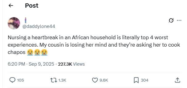 Post daddylone44 nursing a heartbreak in an african household is literally top 4