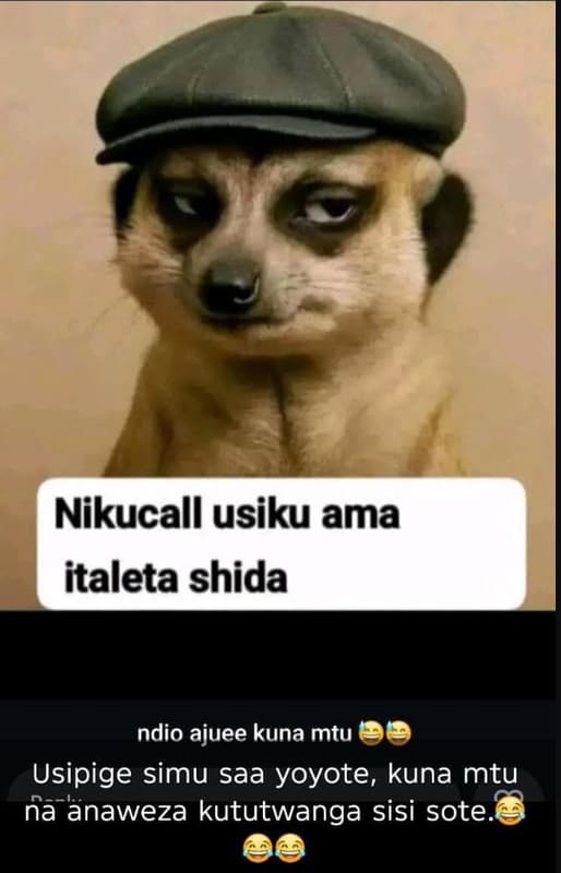 Nikucall usiku ama italeta shida ndio ajuee kuna mtu usipige simu saa yoyote kun