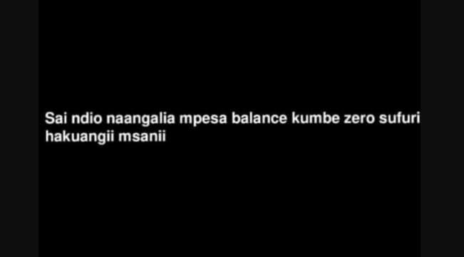 Sai ndio naangalia mpesa balance kumbe zero sufuri hakuangii msanii
