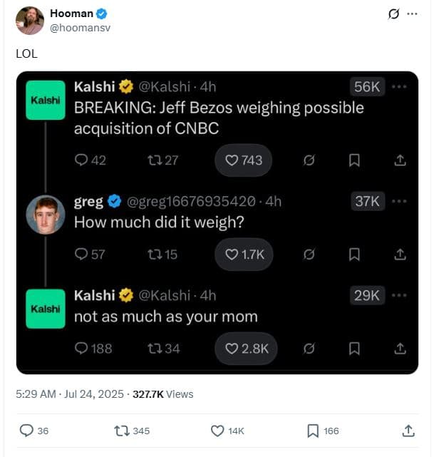 Hooman hoomansv lol kalshi kalshi 4h 56k kalshi breaking jeff bezos weighing pos