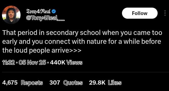 Sonn4real tlonyareal _ follow that period in secondary school when you came too