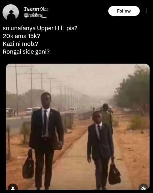 Desert sat obkiu follow so unafanya upper hill pia? 2ok ama 15k? kazi ni mob? ro