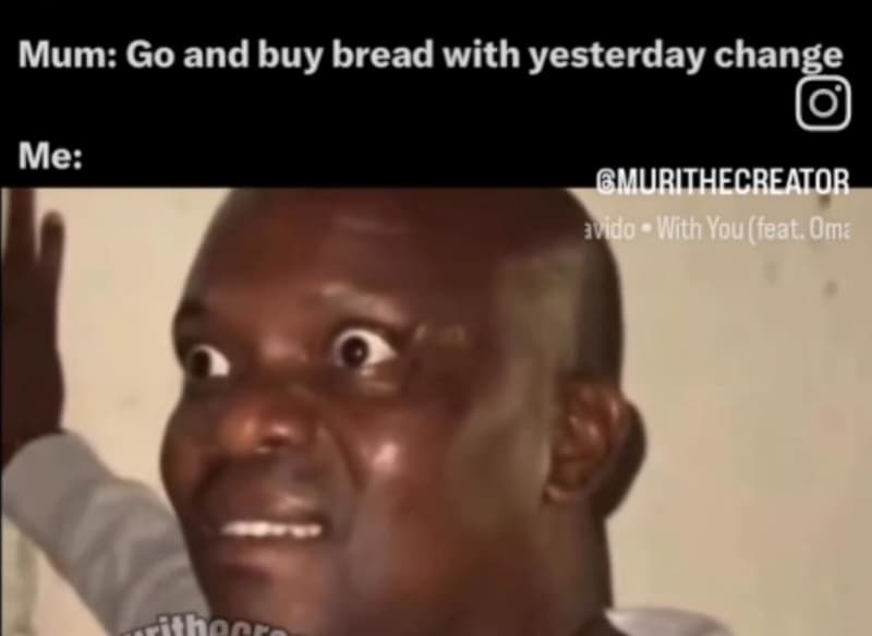 Mum go and buy bread with yesterday change me gmurithecreator juid0 wnth you eet