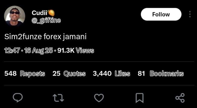 Cudii fifdne follow sim2funze forex jamani ' 16 aug25 91.3k vews 548 reposts 25
