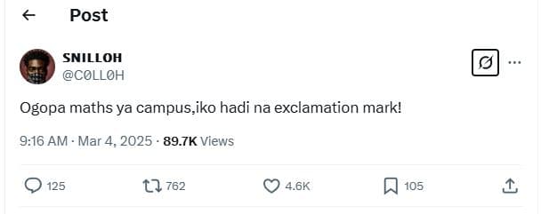 Post snilloh colloh ogopa maths ya campus, iko hadi na exclamation mark! 9.16 am