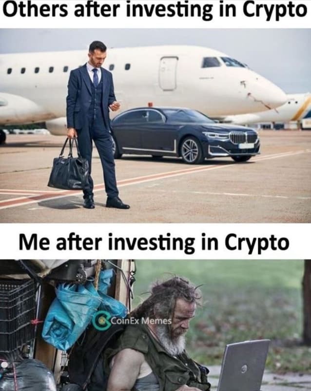 Others after investing in crypto me after investing in crypto coinex memes