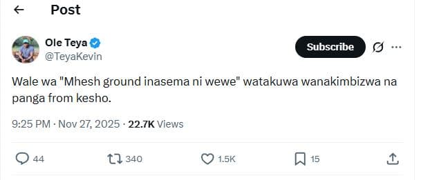 Post subscribe ole teya teyakevin wale wa mhesh ground inasema ni wewe watakuwa