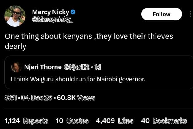 Mercy nicky mercynicky_ follow one thing about kenyans they love their thieves d