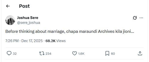 Post joshua sere sere_joshua before thinking about marriage chapa maraundi archi