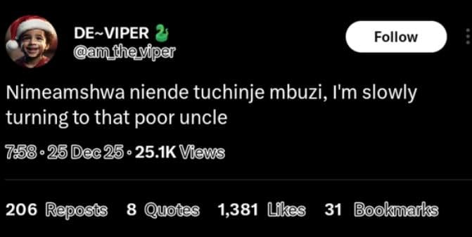 Deviper q theviper follow nimeamshwa niende tuchinje mbuzi, i'm slowly turning t