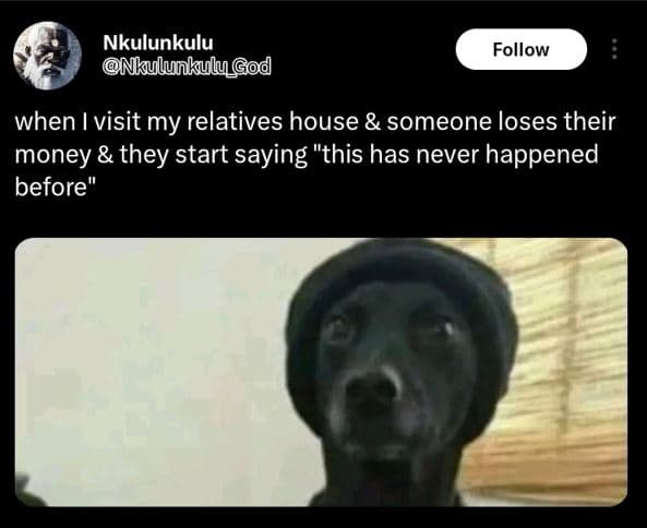 Nkulunkulu mkylunkulygod follow when i visit my relatives house someone loses th