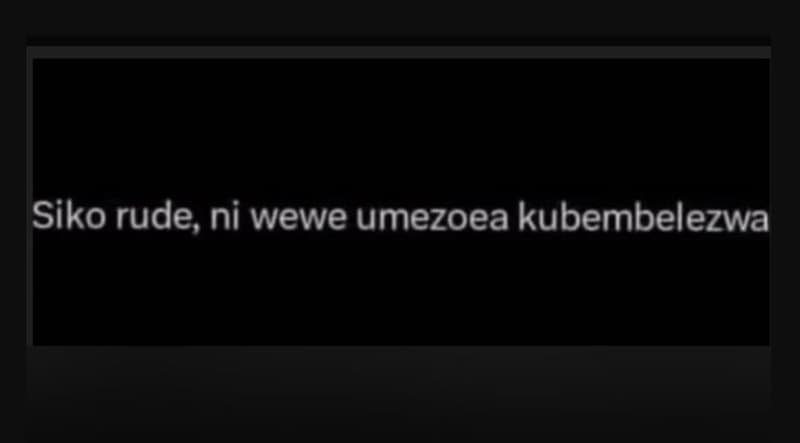 Siko rude ni wewe umezoea kubembelezwa