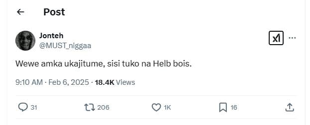 Post jonteh must_niggaa wewe amka ukajitume sisi tuko na helb bois_ 9.10 am . fe